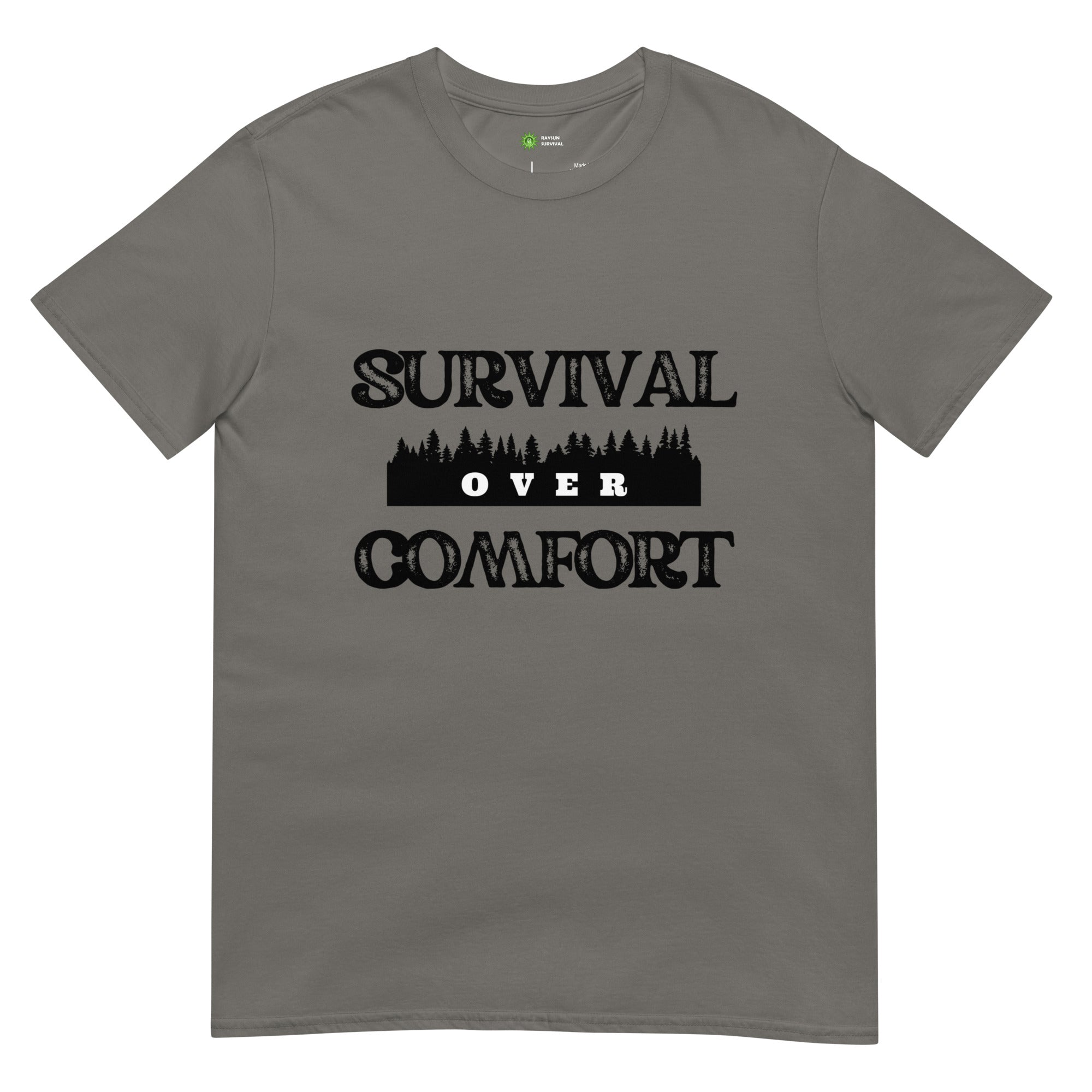 Survival Over Comfort Unisex Tee