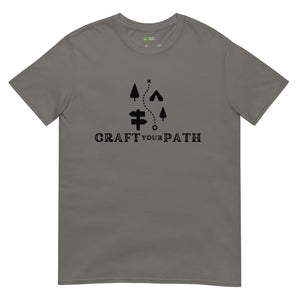 Craft Your Path Unisex Tee