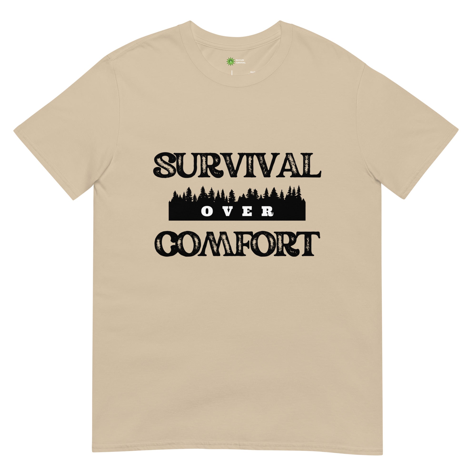 Survival Over Comfort Unisex Tee